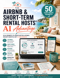 The Airbnb & Short-Term Rental Hosts' AI Advantage