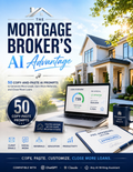 The Mortgage Broker's AI Advantage