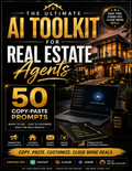 The Ultimate AI Toolkit For Real Estate Agents